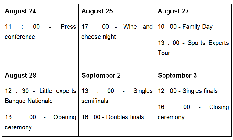 Tableau horaire en français des événements précédents le tournoi et du tournoi!